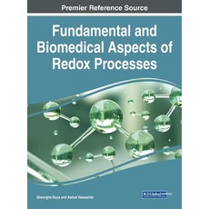 (英文圖書) Fundamental and Biomedical Aspects of Redox Processes 精裝版, IGI Global, 英文