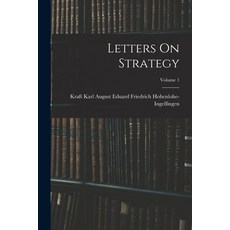 (英文圖書) Letters On Strategy; Volume 1 平裝版, Legare Street Press, 英文