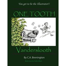 (英文圖書)ONE TOOTH Vanderslooth 平裝版, Colleen Brenington, 英文