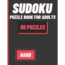 Sudoku Puzzle Book For Adults: 80 Hard Sudoku Puzzles with Solutions - Paperback 平裝版, Independently Published, 英文