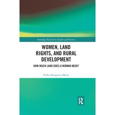 (英文圖書) Women Land Rights and Rural Development: How Much Land Does a Woman Need? 平裝版, Routledge, 英文