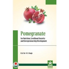 (英文圖書) Pomegranate for Nutrition Livelihood Security and Entrepreneurship Development 精裝版, Daya Pub. House, 英文