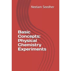 (英文圖書) Basic Concepts: Physical Chemistry Experiments 平裝版, Independently Published, 英文