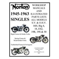 (英文圖書) NORTON 1945-1963 SINGLE CYLINDER S.V. & O.H.V. 16H Big 4 18 ES2 19R 19S & 50 WORKSHOP M... 平裝版, Veloce Enterprises, Inc., 英文