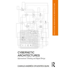 (英文圖書) Cybernetic Architectures: Informational Thinking and Digital Design 精裝版, Routledge, 英文
