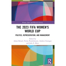 (英文圖書) The 2023 Fifa Women's World Cup: Politics Representation and Management 平裝版, Routledge, 英文