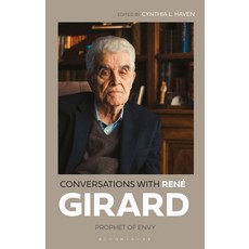 與勒內·吉拉爾的對話： 嫉妒的先知 精裝版, Bloomsbury Academic, 英文