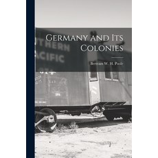 (英文圖書) Germany and Its Colonies 平裝版, Legare Street Press, 英文