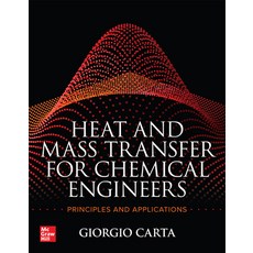 (英文圖書) Heat and Mass Transfer for Chemical Engineers: Principles and Applications 平裝版, McGraw-Hill Companies, 英文