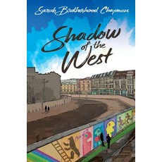 (英文圖書) Shadow of the West: A Story of Divided Berlin 平裝版, Black Rose Writing, 英文
