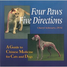 (英文圖書) Four Paws Five Directions: A Guide to Chinese Medicine for Cats and Dogs 平裝版, Celestial Arts, 英文