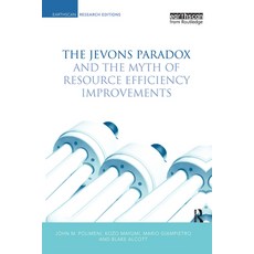 (英文圖書) The Jevons Paradox and the Myth of Resource Efficiency Improvements 精裝版, Routledge, 英文