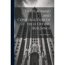 (英文圖書) The Planning and Construction of High Office-buildings 平裝版, Legare Street Press, 英文