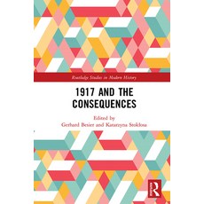1917 and the Consequences 精裝版, Routledge, 英文