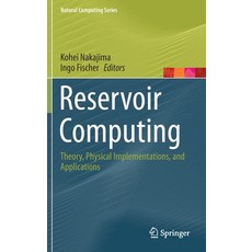 (英文圖書) Reservoir Computing: Theory Physical Implementations and Applications 精裝版, Springer, 英文