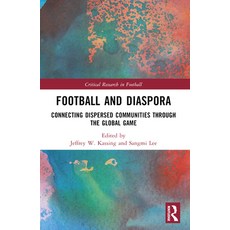 (英文圖書) Football and Diaspora: Connecting Dispersed Communities Through the Global Game 平裝版, Routledge, 英文