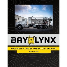 (英文圖書) Bay-Lynx Volumetric Mixer Operator's Manual: MDM Mixer 平裝版, Independently Published, 英文