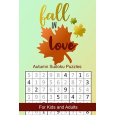(英文圖書)Fall in Love Autumn Sudoku Puzzles: Seasonal Numbers Solve Activity Book for Kid... 平裝版, Independently Published, 英文