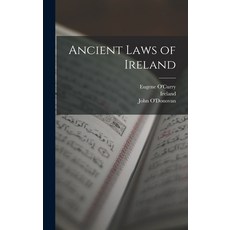 (英文圖書) Ancient Laws of Ireland 精裝版, Legare Street Press, 英文