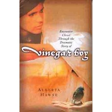(英文圖書)Encounter Christ Through the Dramatic Story of Vinegar Boy 平裝版, Moody Publishers, 英文