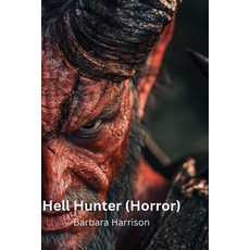 (英文圖書) Hell Hunter (Horror) 平裝版, Barbara Harrison, English