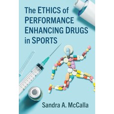 (英文圖書) The Ethics of Performance Enhancing Drugs in Sports 平裝版, McFarland & Company, 英文