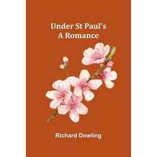 (英文圖書) Under St Paul's: A Romance 平裝版, Alpha Edition, 英文