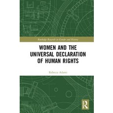 Women and the Universal Declaration of Human Rights 精裝版, Routledge, 英文