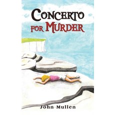 (英文圖書) Concerto for Murder 精裝版, Austin Macauley, 英文