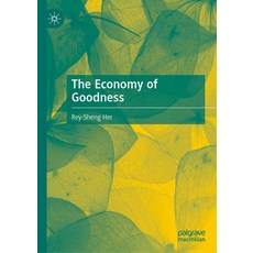 (英文圖書) The Economy of Goodness 精裝版, Palgrave MacMillan, 英文