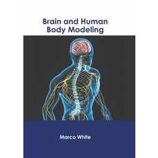 (英文圖書) Brain and Human Body Modeling 精裝版, States Academic Press, 英文