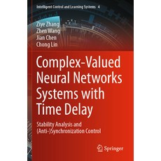 (英文圖書) Complex-Valued Neural Networks Systems with Time Delay: Stability Analysis and (Anti-)Synchro... 平裝版, Springer, 英文