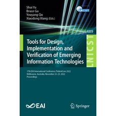 (英文圖書) Tools for Design Implementation and Verification of Emerging Information Technologies: 17th ... 平裝版, Springer, 英文