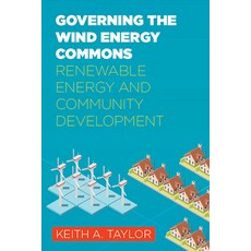 (英文圖書) Governing the Wind Energy Commons: Renewable Energy and Community Development 平裝版, West Virginia University Press, 英文