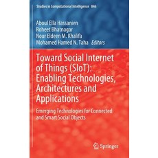 Toward Social Internet of Things (Siot): Enabling Technologies Architectures and Applications: Emer... 精裝版, Springer, 英文