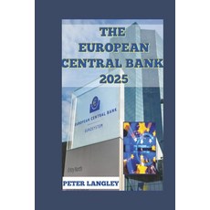 (英文圖書) The European Central Bank: Having the Best Knowlege of its Banking System and F... 平裝版, Independently Published, 英文
