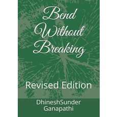 (英文圖書) Bend without Breaking: Revised Edition 平裝版, Independently Published, 英文