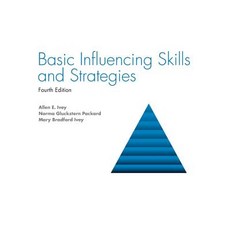 Basic Influencing Skills and Strategies 精裝版, Cognella Academic Publishing, 英文