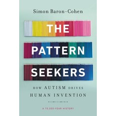 (英文圖書) The Pattern Seekers: How Autism Drives Human Invention 平裝版, Basic Books, 英文