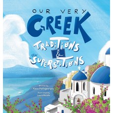 (英文圖書)Our Very Greek Traditions & A Few Superstitions 精裝版, Adventuresome Words, 英文
