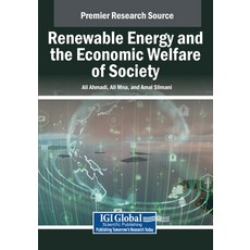 (英文圖書) Renewable Energy and the Economic Welfare of Society 平裝版, IGI Global, 英文