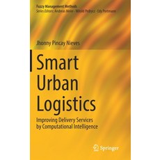 (英文圖書) Smart Urban Logistics: Improving Delivery Services by Computational Intelligence 精裝版, Springer, 英文