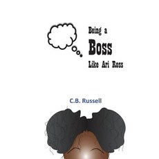 (英文圖書) Being a Boss Like Ari Ross 平裝版, Liberated Expression Publis..., 英文