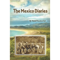 (英文圖書) The Mexico Diaries: A Sustainable Adventure 平裝版, Createspace Independent Pub..., 英文
