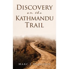 (英文圖書) Discovery on the Kathmandu Trail 平裝版, Xulon Press, 英文