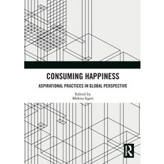 (英文圖書) Consuming Happiness: Aspirational Practices in Global Perspective 平裝版, Routledge, 英文