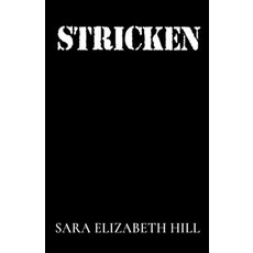 Stricken 平裝版, Independently Published, 英文