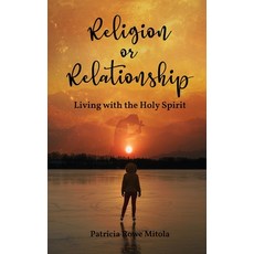 Religion or Relationship: Living with the Holy Spirit 平裝版, Readersmagnet LLC, 英文