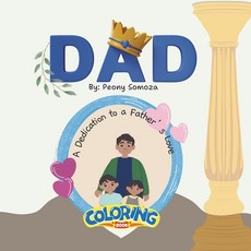 (英文圖書)Dad A Dedication to a Father's Love 平裝版, Independently Published, 英文