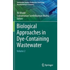(英文圖書) Biological Approaches in Dye-Containing Wastewater: Volume 2 精裝版, Springer, 英文